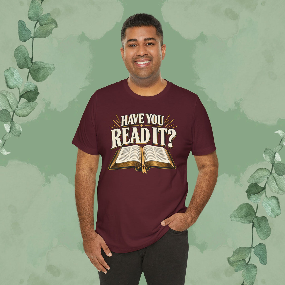 Have You Read It? | Christian Bible Conversation T-Shirt