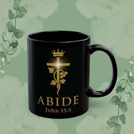 Abide – John 15:5 Black Glossy Mug