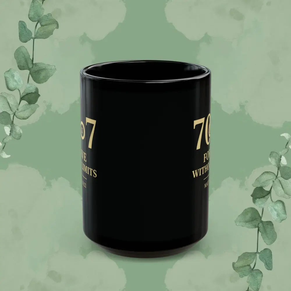 70×7 – Forgive Without Limits — Black Ceramic Mug - Mug