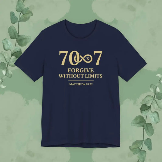 70x7 – Forgive Without Limits — Christian T-Shirt - T-Shirt