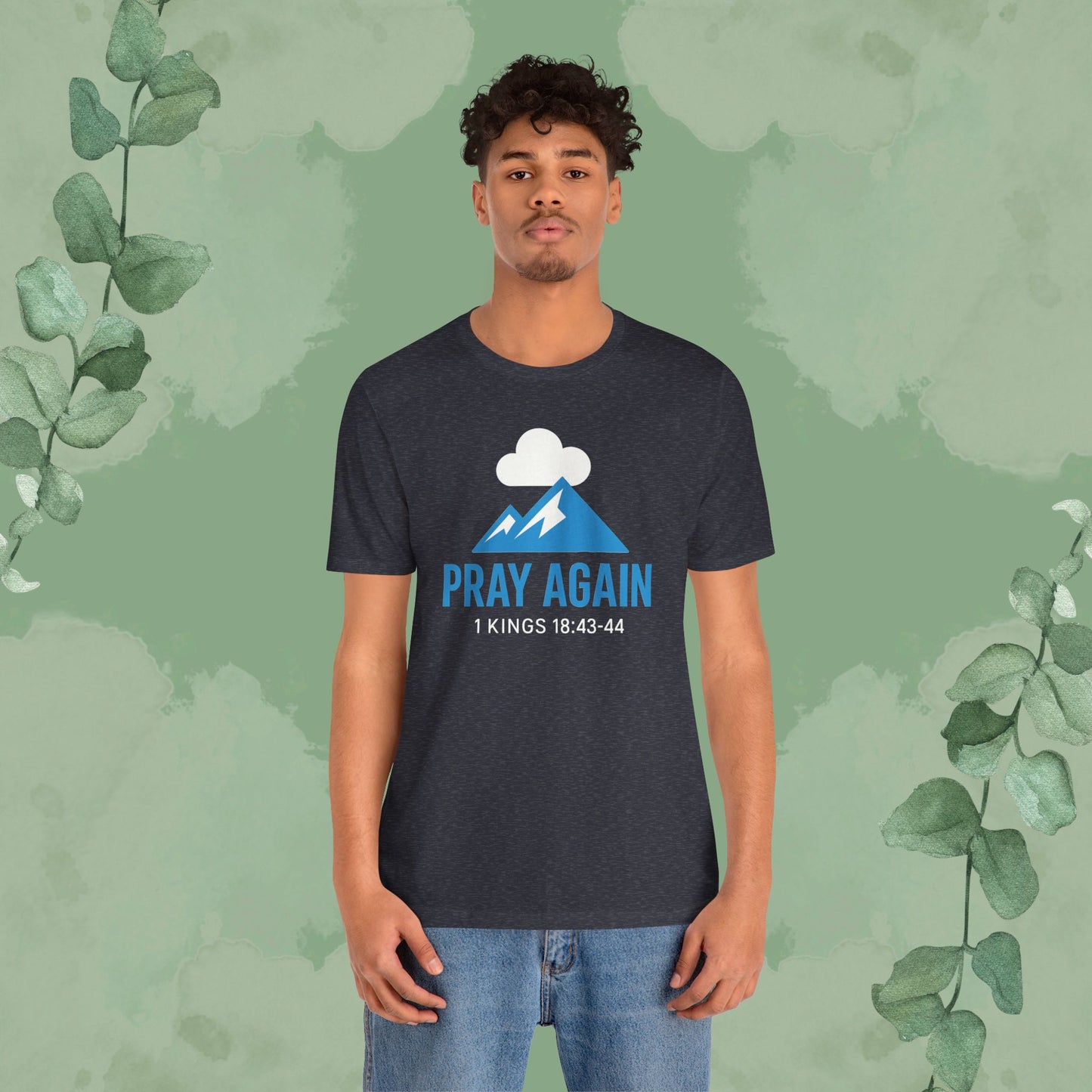 Pray Again T-Shirt