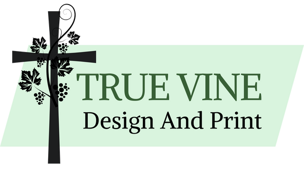 True Vine Design And Print