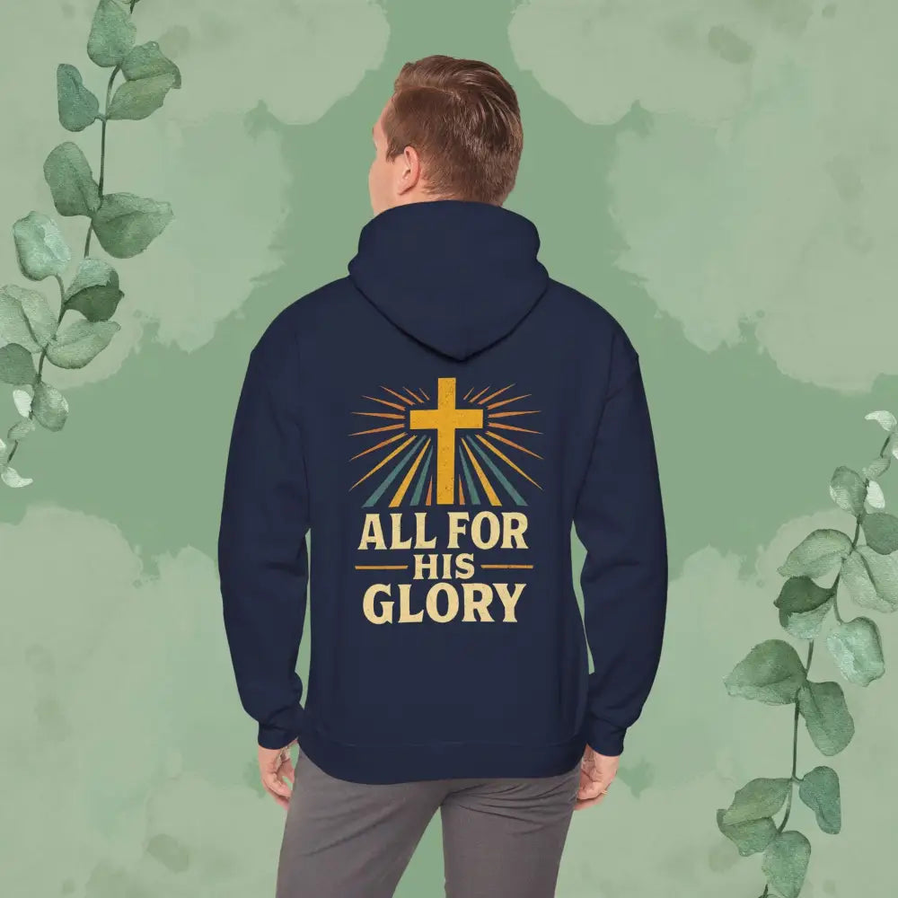 All For His Glory Christian Hoodie Hoodie
