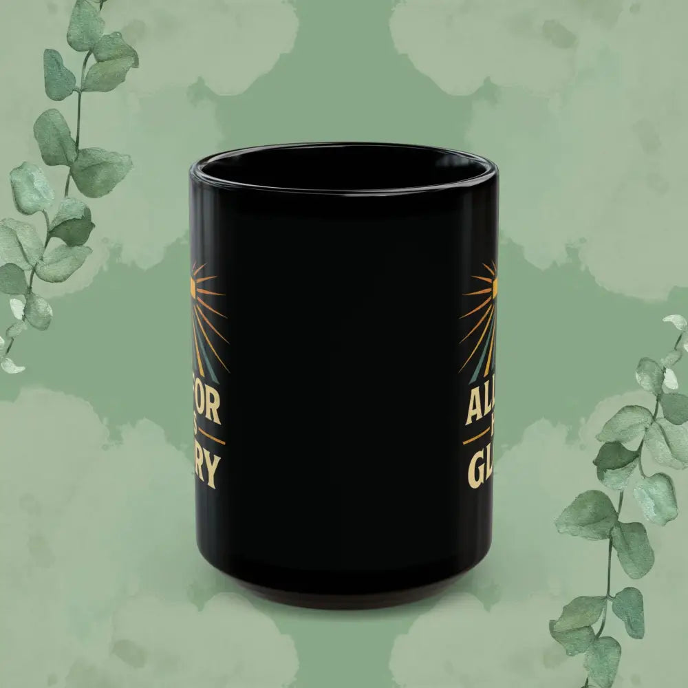 All For His Glory Christian Mug Mug