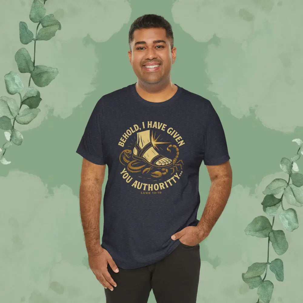 Authority / Nevertheless – Luke 10:19-20 Christian T-Shirt - T-Shirt