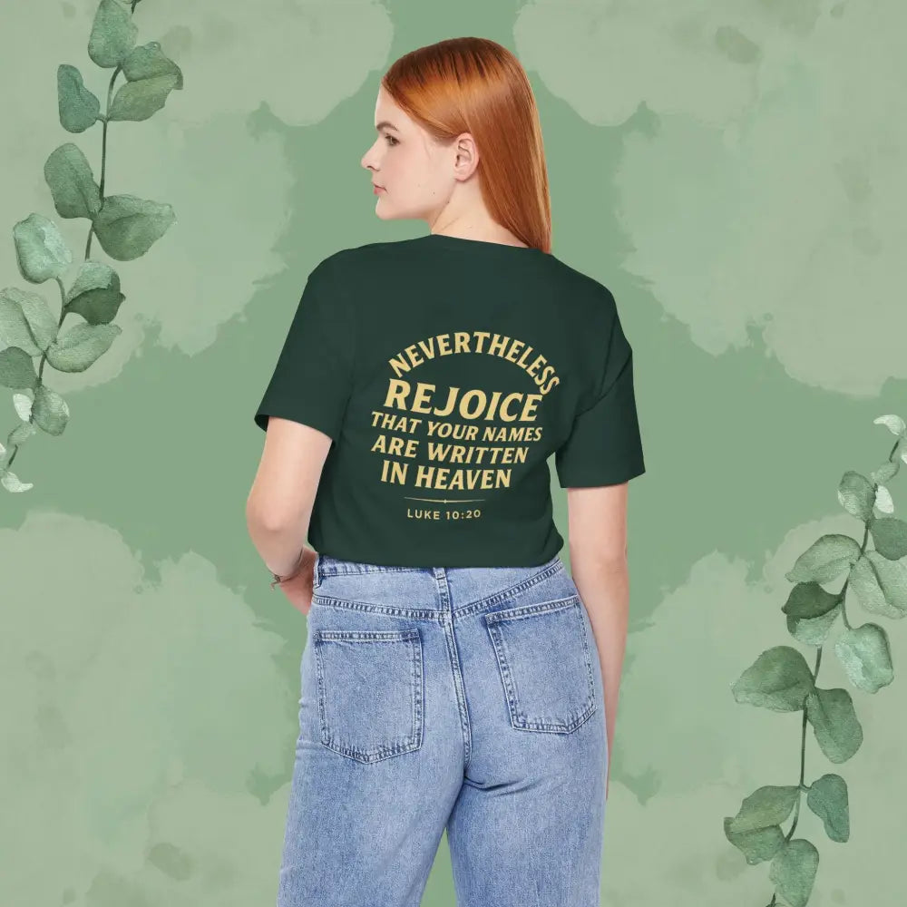 Authority / Nevertheless – Luke 10:19-20 Christian T-Shirt - T-Shirt