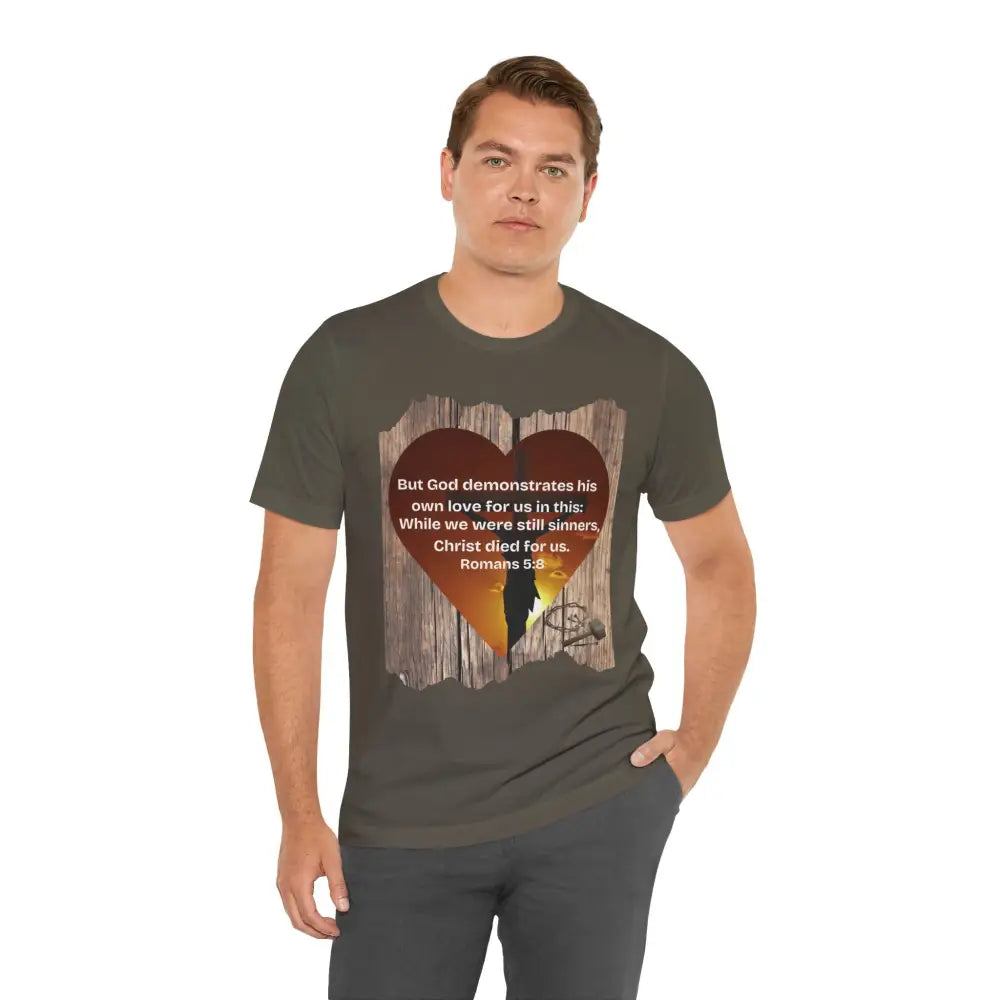 Christ Died for Us – Romans 5:8 Scripture Heart T-Shirt - T-Shirt