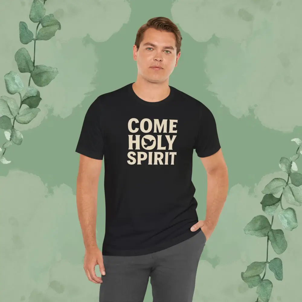 Come Holy Spirit Christian T-Shirt - T-Shirt