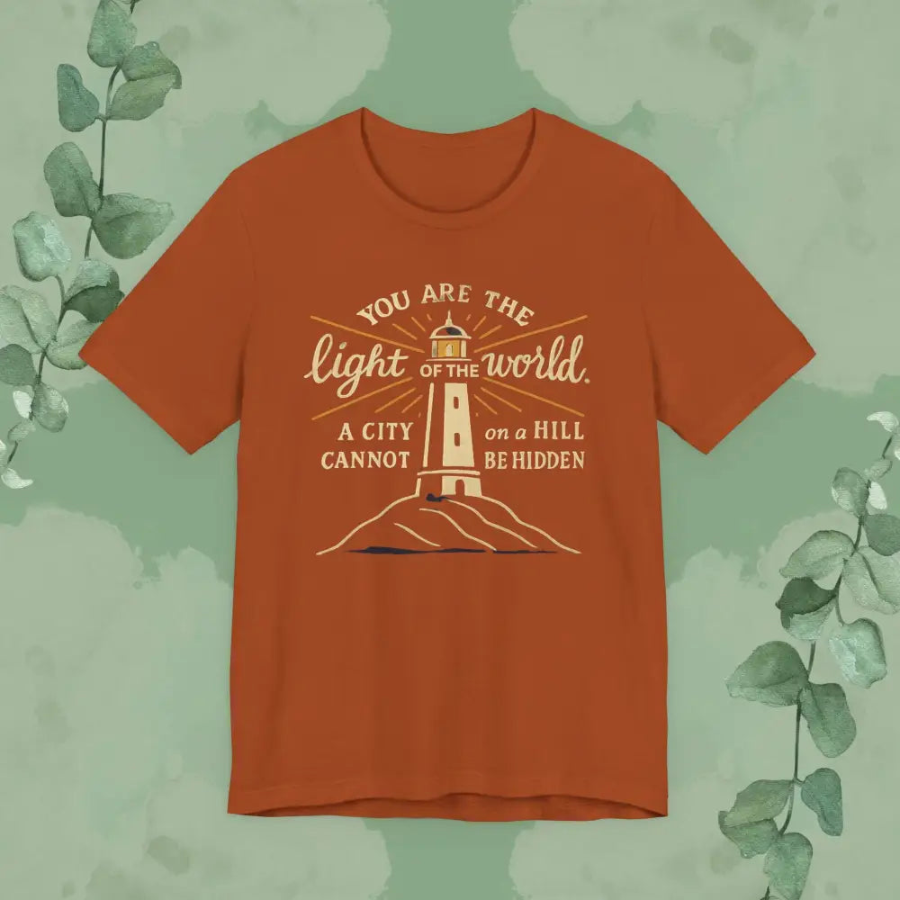 Copy of You Are the Light of the World T Shirt Autumn / S T Shirt