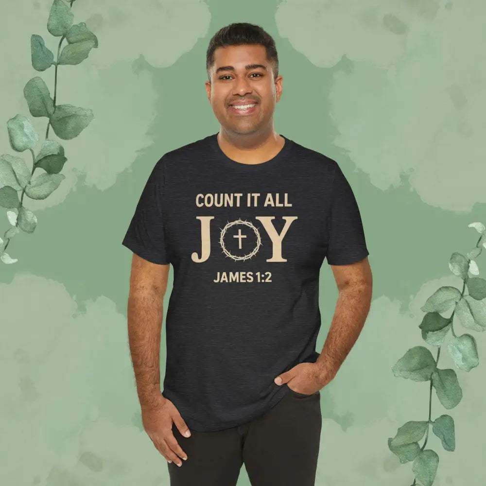 Count It All Joy - James 1:2 Christian T-Shirt - T-Shirt