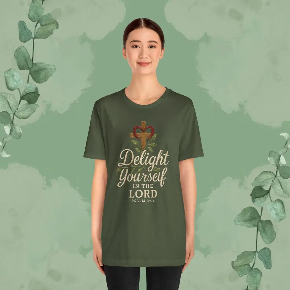 Delight Yourself in the Lord – Psalm 37:4 T Shirt T Shirt