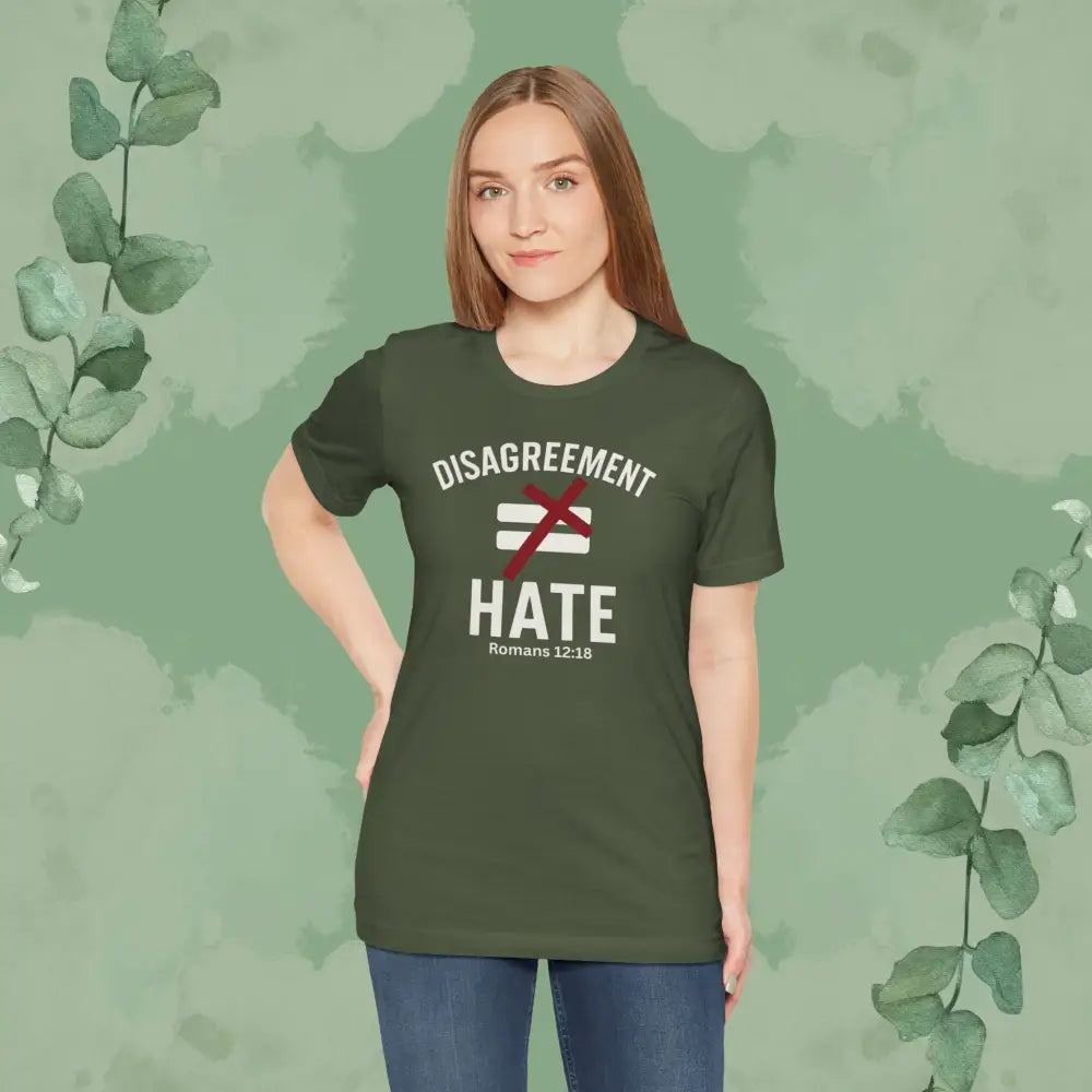 Disagreement ≠ Hate – Romans 12:18 Christian T-Shirt - T-Shirt