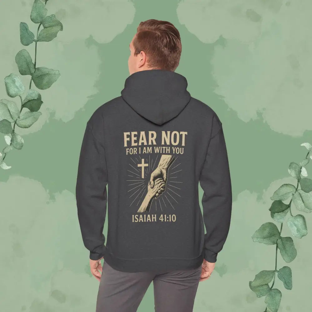 Fear Not – Isaiah 41:10 Hoodie Hoodie