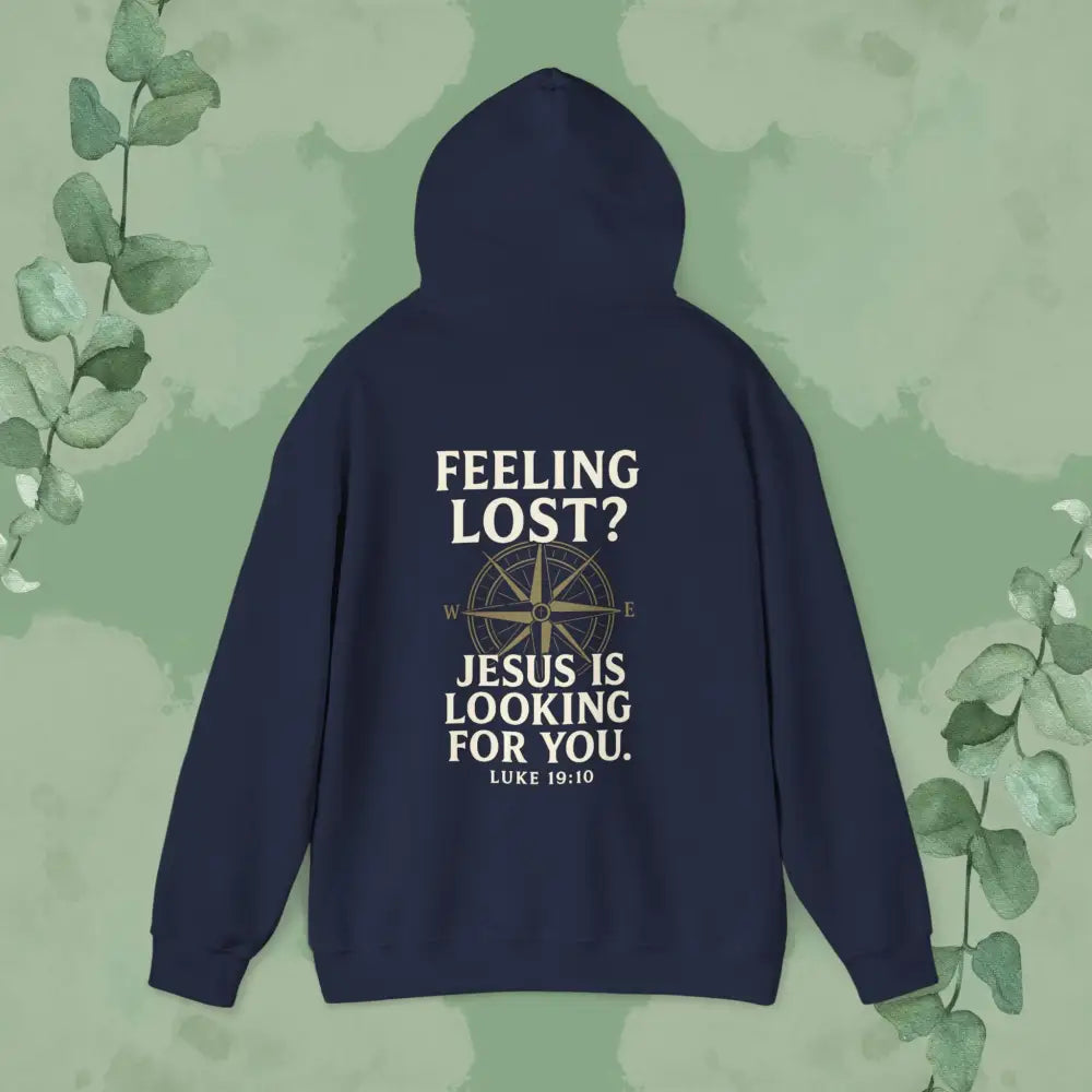 Feeling Lost? Jesus is Looking for You – Luke 19:10 Compass Hoodie - Hoodie