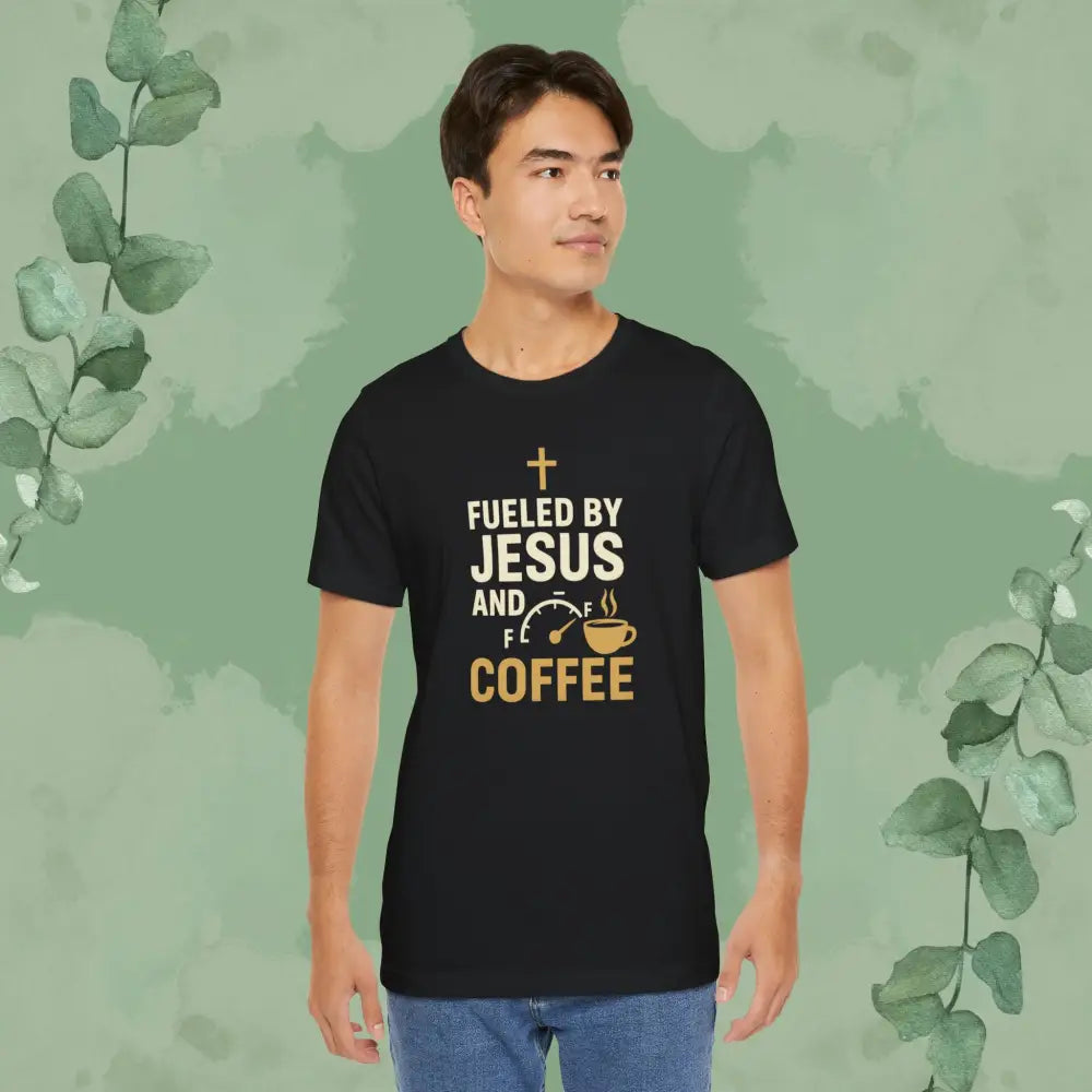 Fueled by Jesus and Coffee T Shirt T Shirt