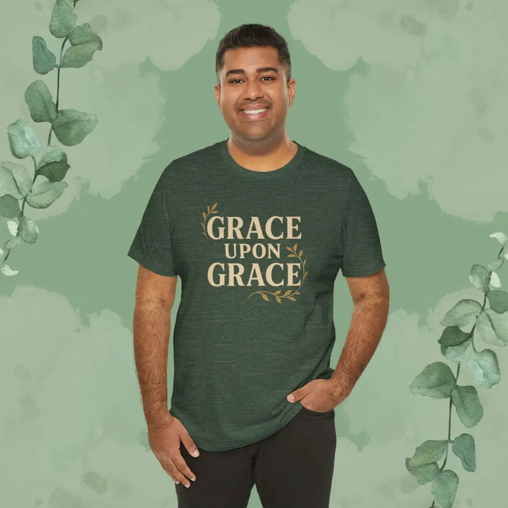 Grace Upon Grace T-Shirt - T-Shirt