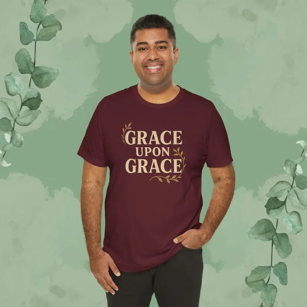 Grace Upon Grace T-Shirt - T-Shirt