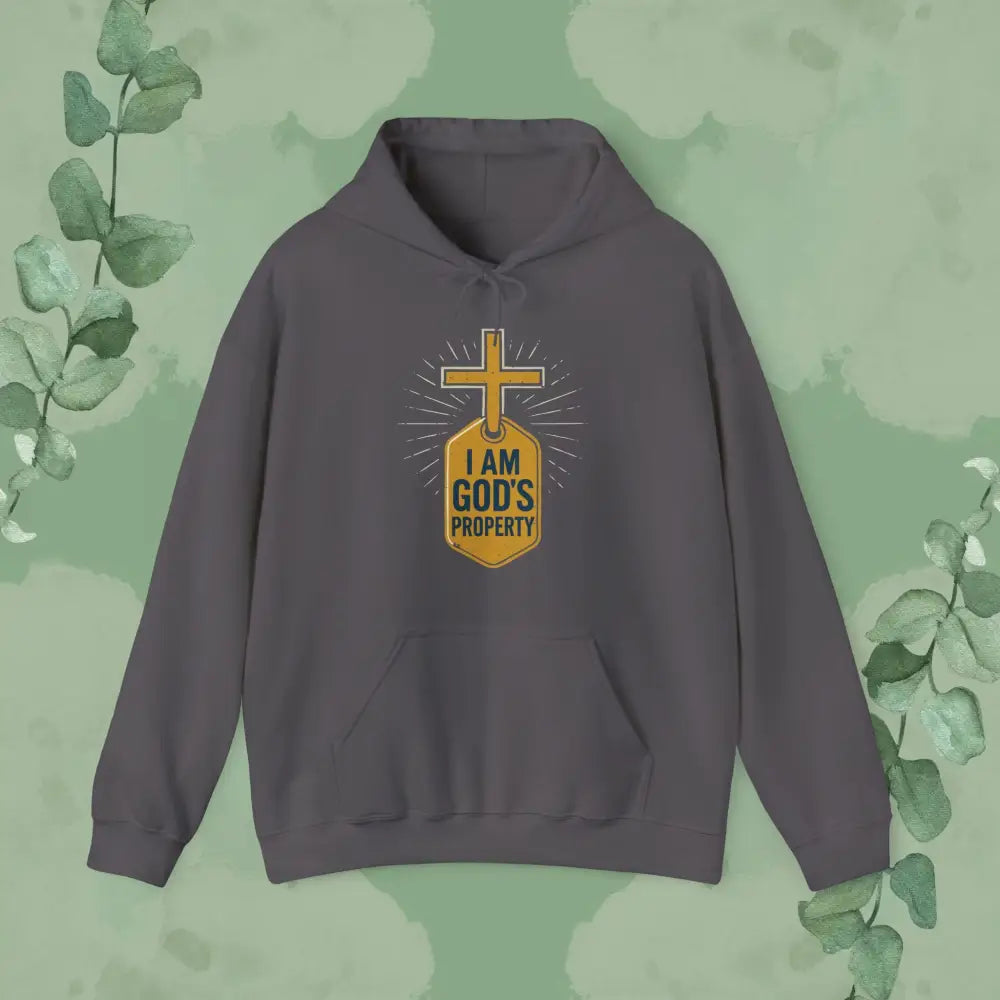 I Am God’s Property Christian Hoodie – Bold Faith Statement Sweatshirt - Charcoal / S - Hoodie