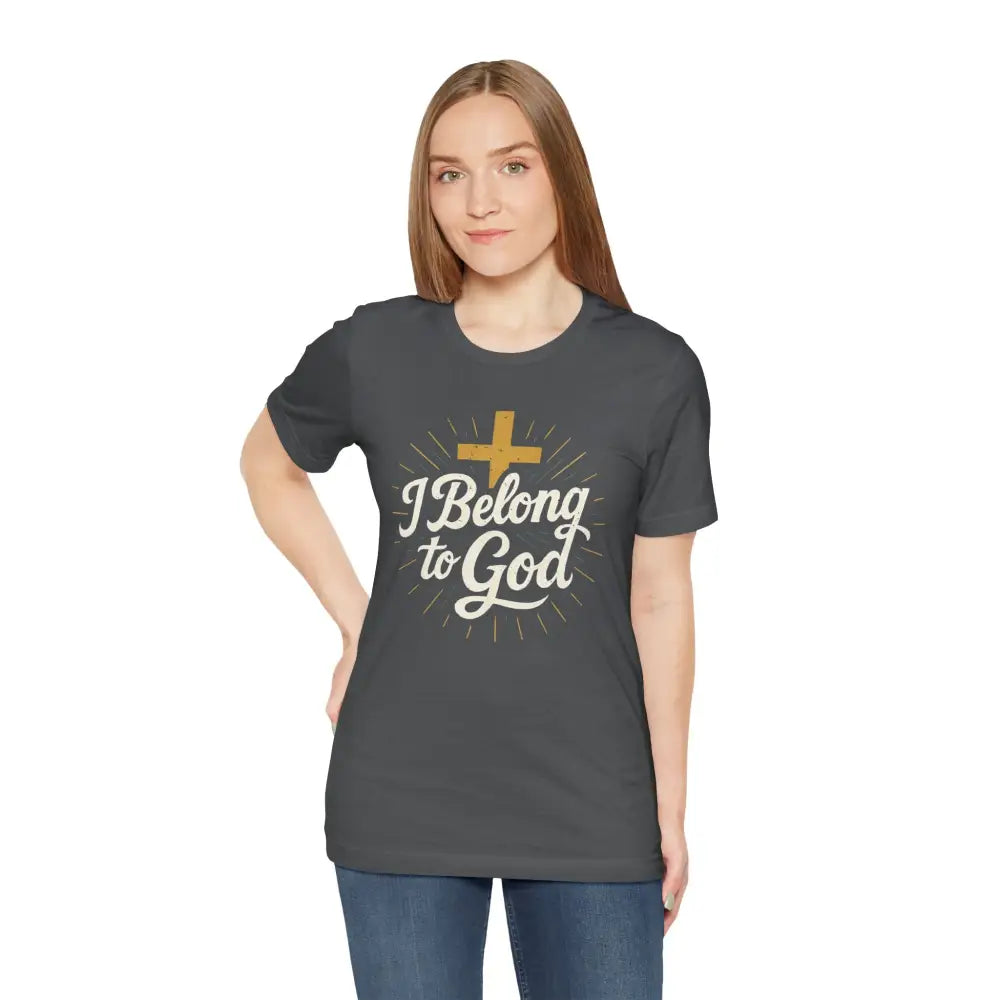 I Belong to God – Christian T-Shirt (Unisex Faith-Based Tee) - T-Shirt