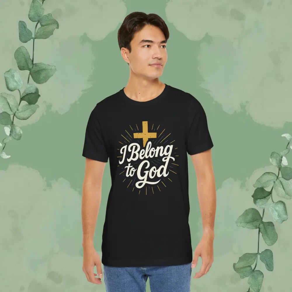 I Belong to God – Christian T-Shirt (Unisex Faith-Based Tee) - T-Shirt