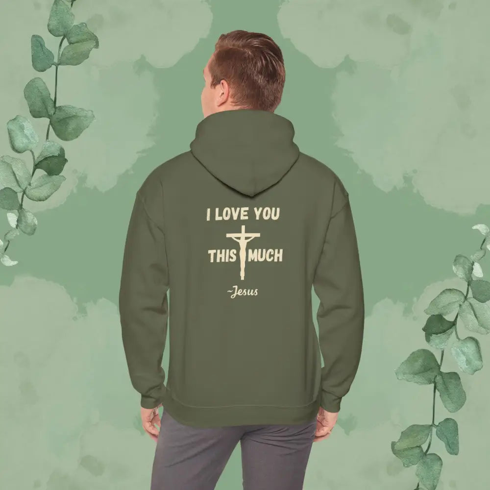 I Love You This Much – Christian Hoodie - Hoodie
