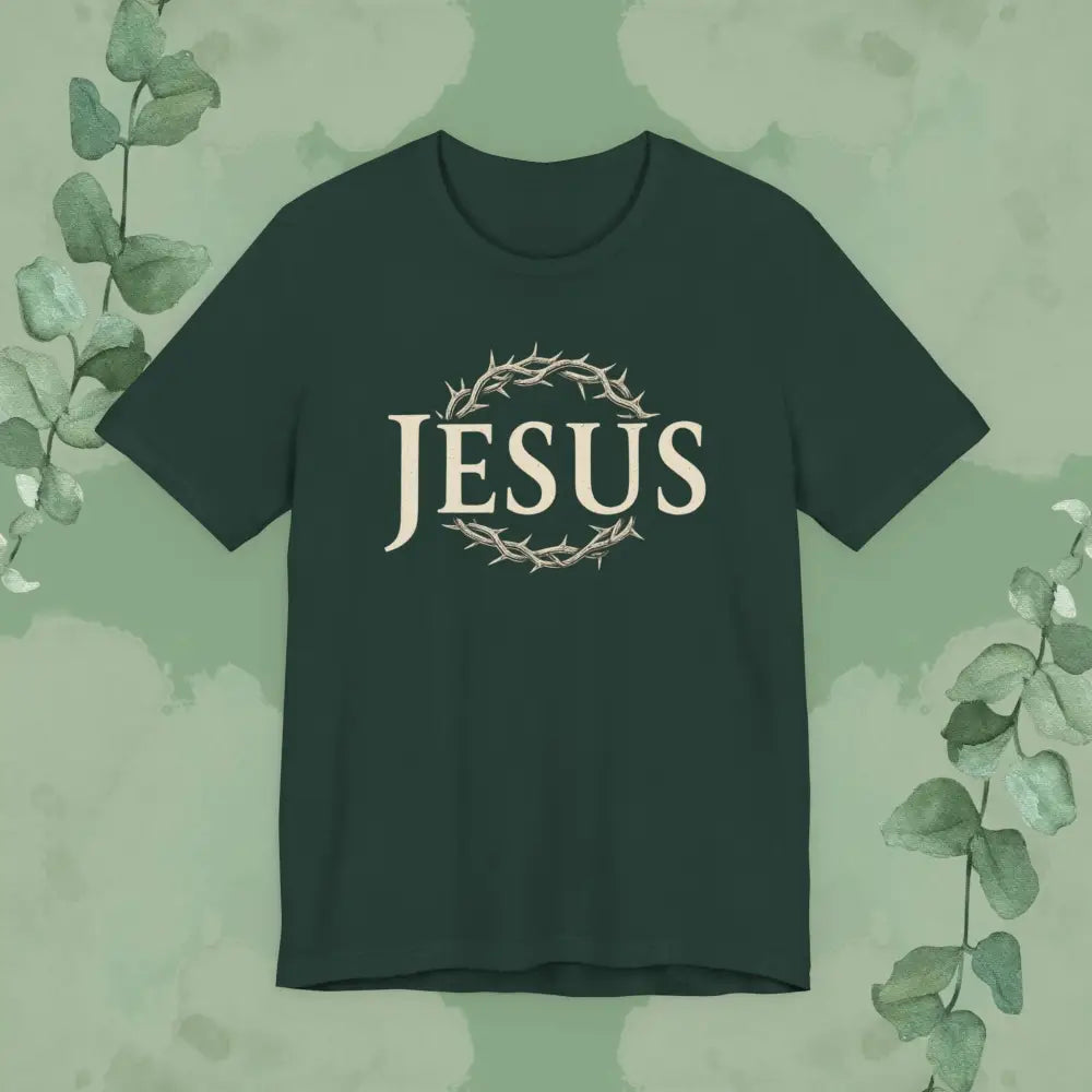 Jesus – Crown of Thorns Christian T Shirt | Faith Statement Tee | True Vine Design Forest / S T Shirt