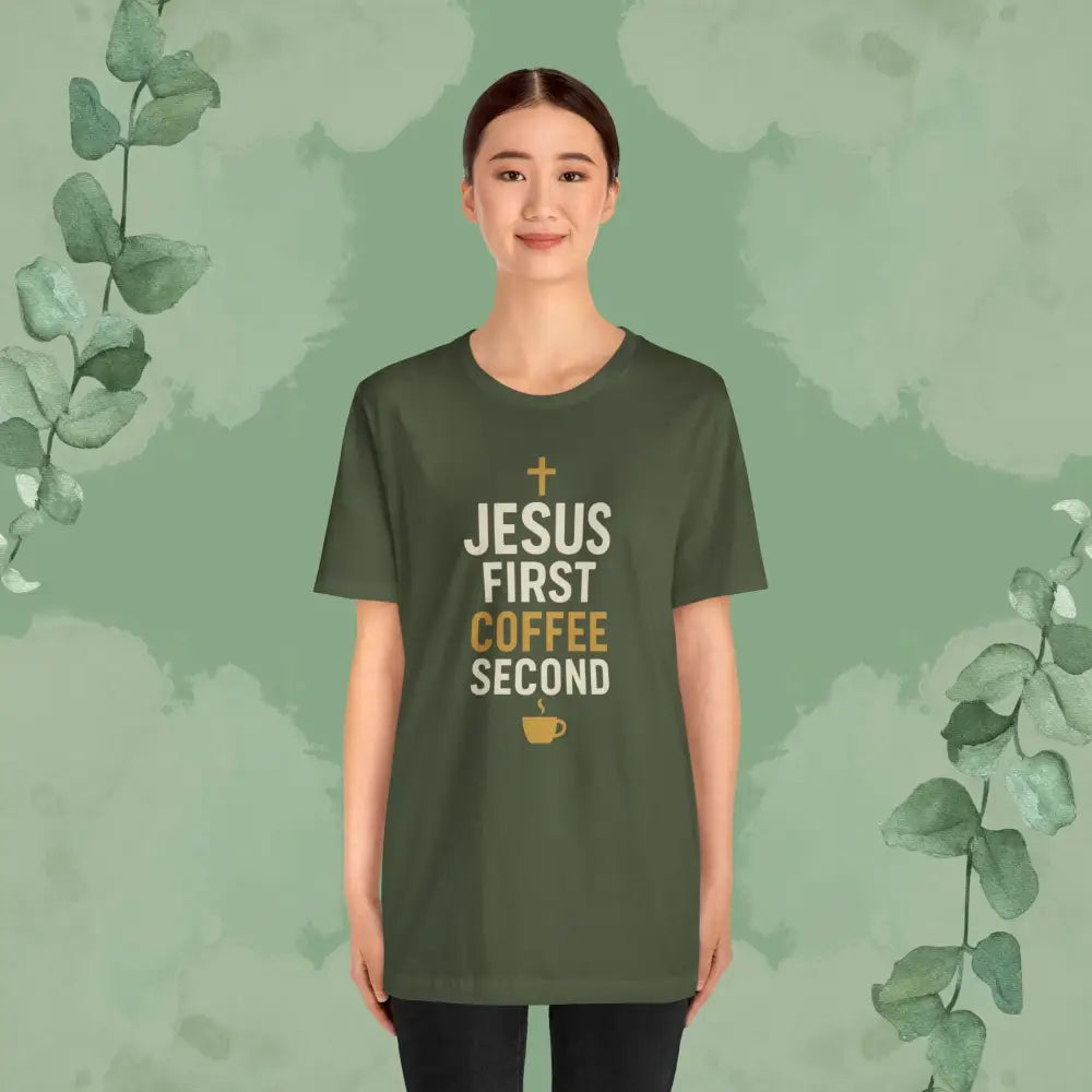 Jesus First Coffee Second T Shirt T Shirt