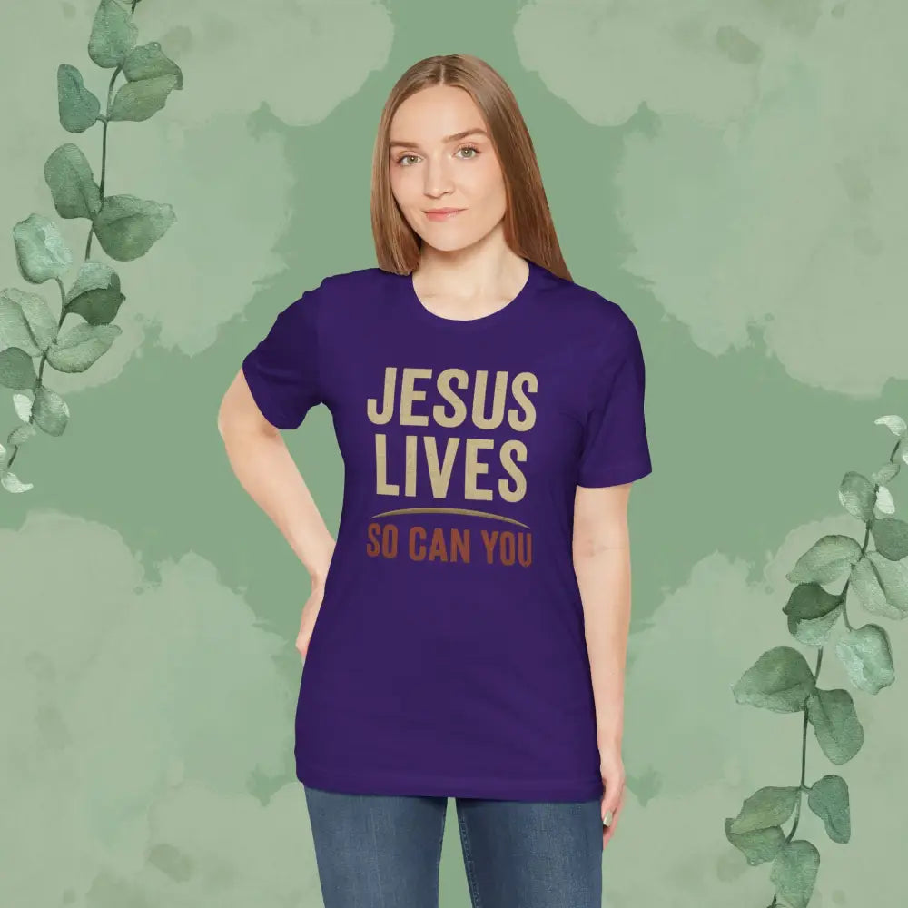 Jesus Lives – So Can You T Shirt T Shirt