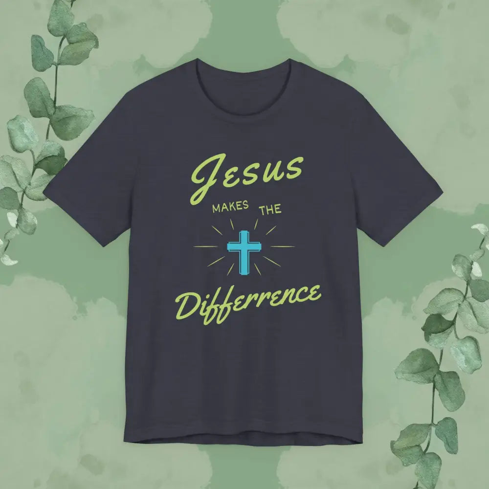 Jesus Makes The Difference – Christian T-Shirt (Unisex Faith-Based Tee) - Heather Midnight Navy / XS - T-Shirt