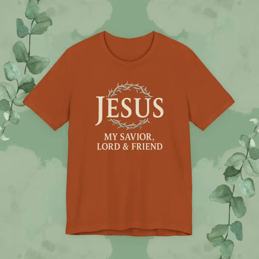 Jesus – My Savior Lord & Friend Christian T Shirt Autumn / S T Shirt