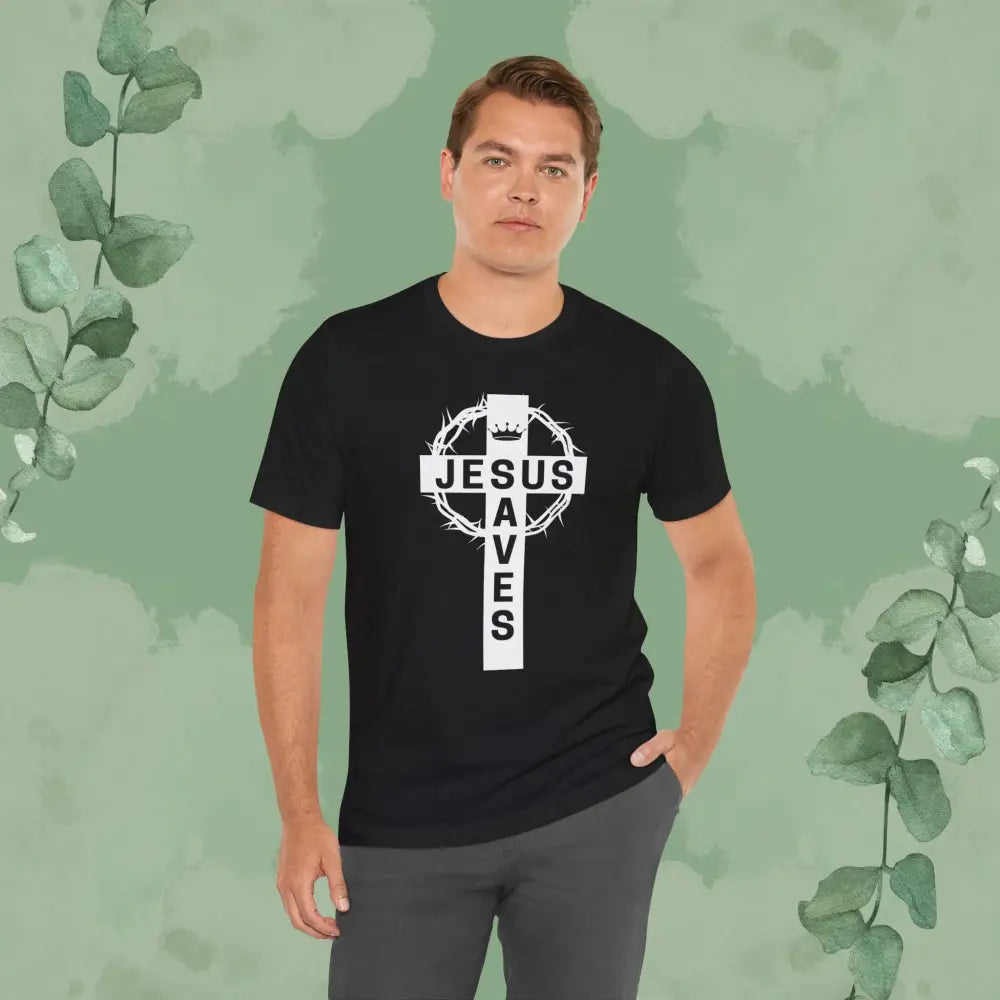 “Jesus Saves” Cross & Crown T-Shirt – Christian Message of Sacrifice and Victory - T-Shirt