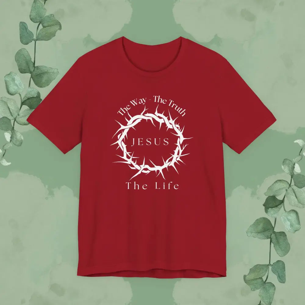 Jesus – The Way The Truth The Life T-Shirt – Crown of Thorns Scripture Design - Canvas Red / XS - T-Shirt