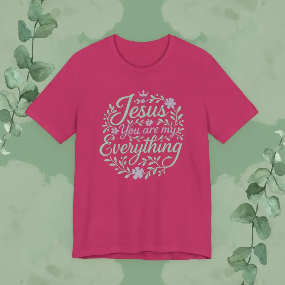 ’Jesus You Are My Everything’ Christian T-Shirt - Berry / S - T-Shirt