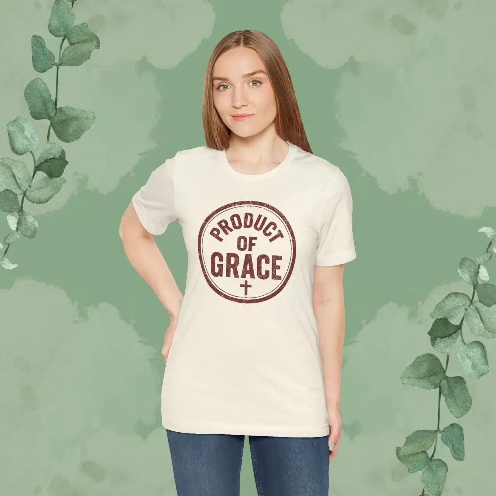 Product of Grace T-Shirt - T-Shirt