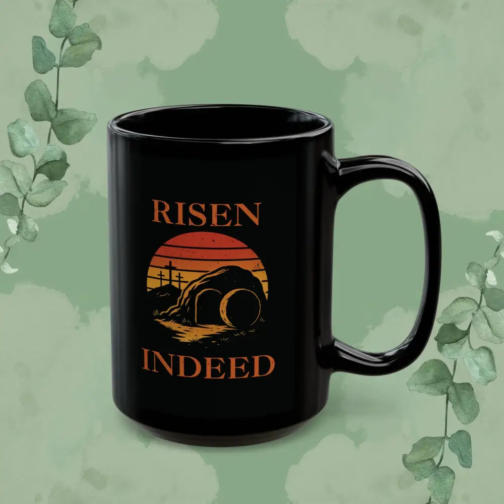 ’Risen Indeed’ Resurrection Sunrise Mug – Christian Coffee Cup - 15oz - Mug