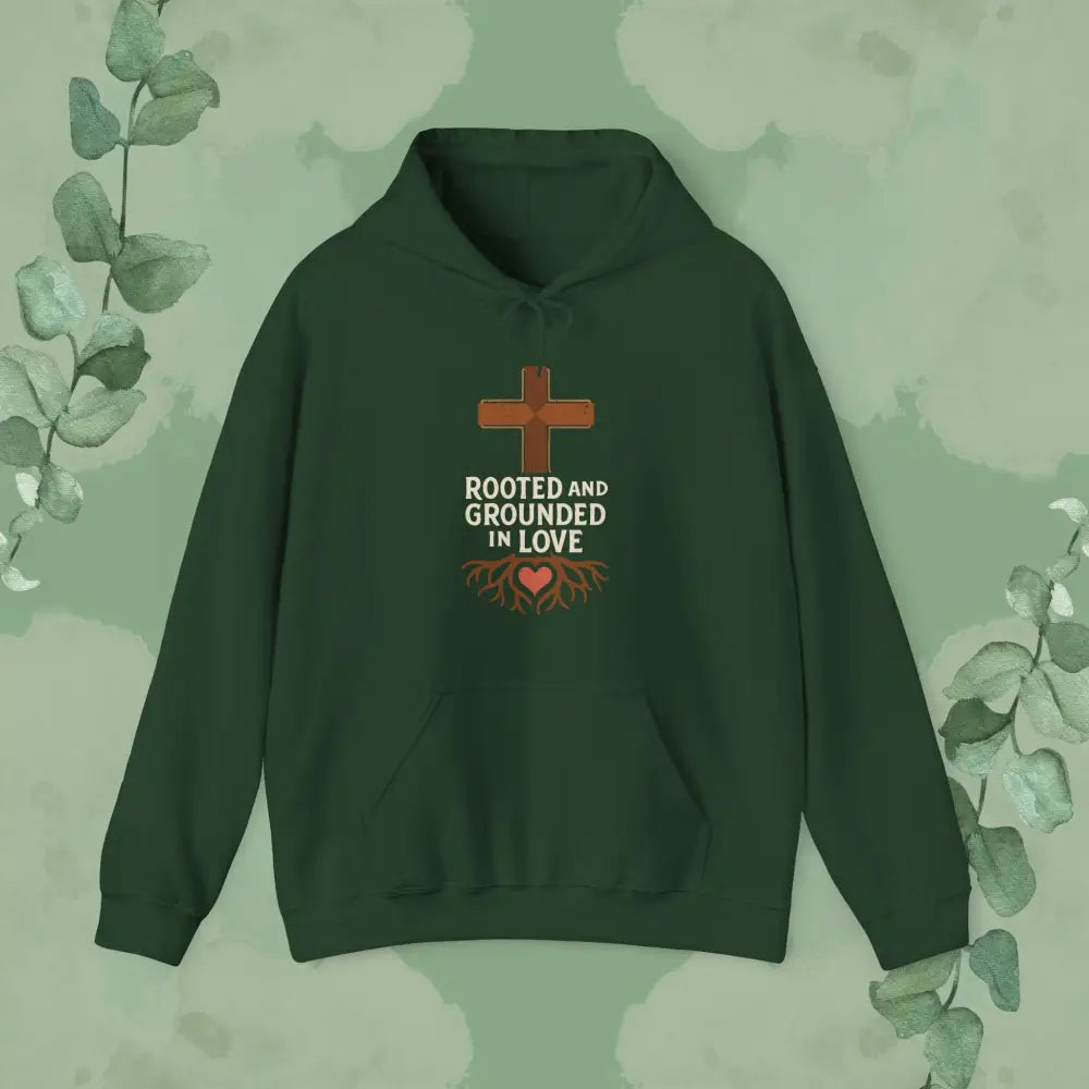 Rooted and Grounded in Love — Hoodie - Forest Green / S - Hoodie