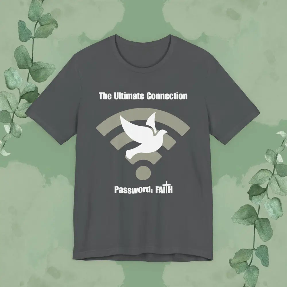 “The Ultimate Connection – Password: FAITH” Christian T Shirt – Bold Tech Inspired Faith Statement T Shirt