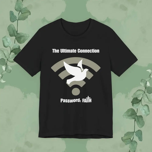 “The Ultimate Connection – Password: FAITH” Christian T Shirt – Bold Tech Inspired Faith Statement Black / XS T Shirt