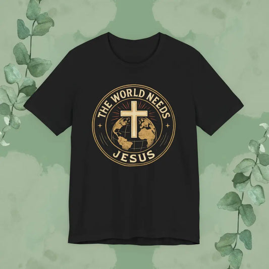 Black t-shirt with 'The World Needs Jesus' design on a green background