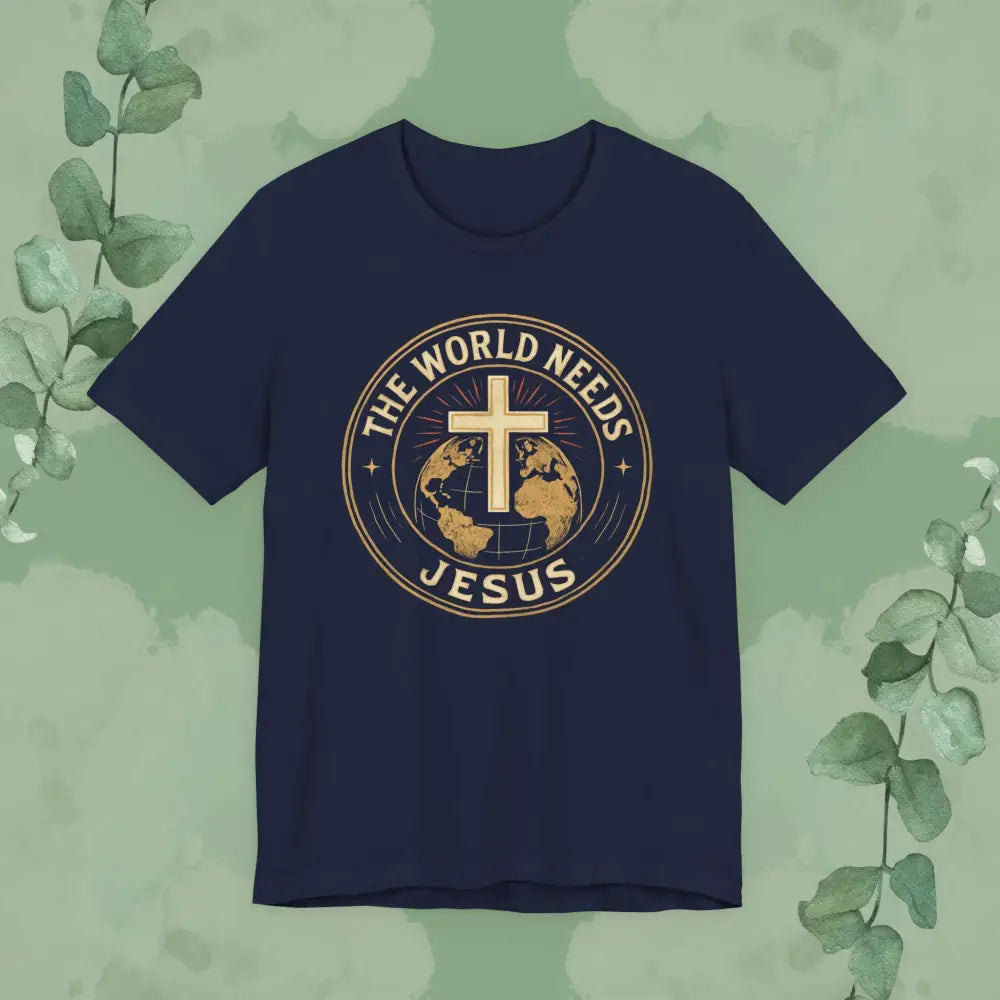 The World Needs Jesus Christian T-Shirt - Navy / S - T-Shirt