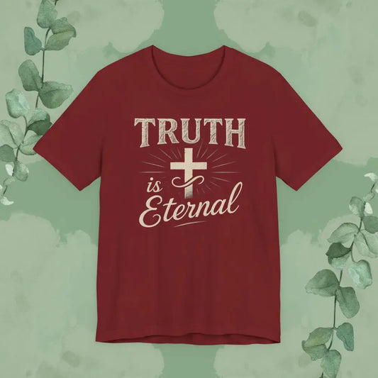 Red t-shirt with 'Truth is Eternal' text and cross design on a green background
