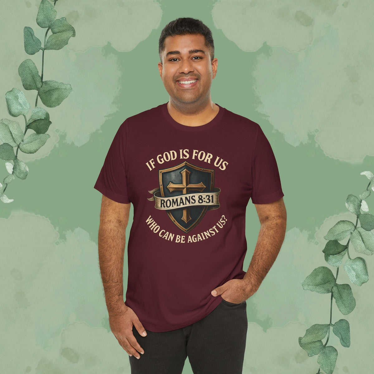 If God Is for Us Romans 8:31 T-Shirt | Christian Faith Tee | True Vine Design