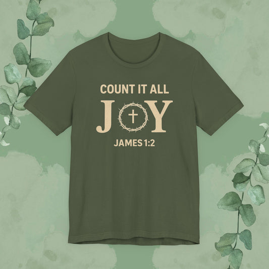 Count It All Joy - James 1:2 Christian T-Shirt