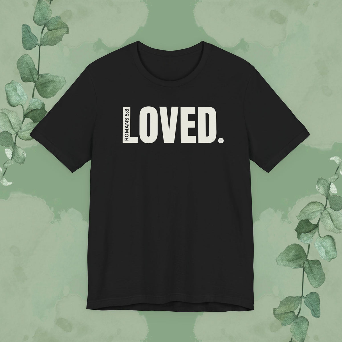 Black Christian T-shirt with “LOVED.” Romans 5:8 design