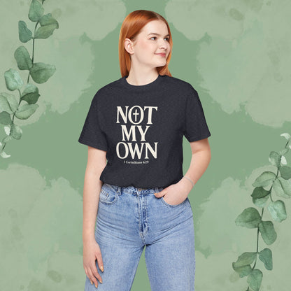 NOT MY OWN T-Shirt