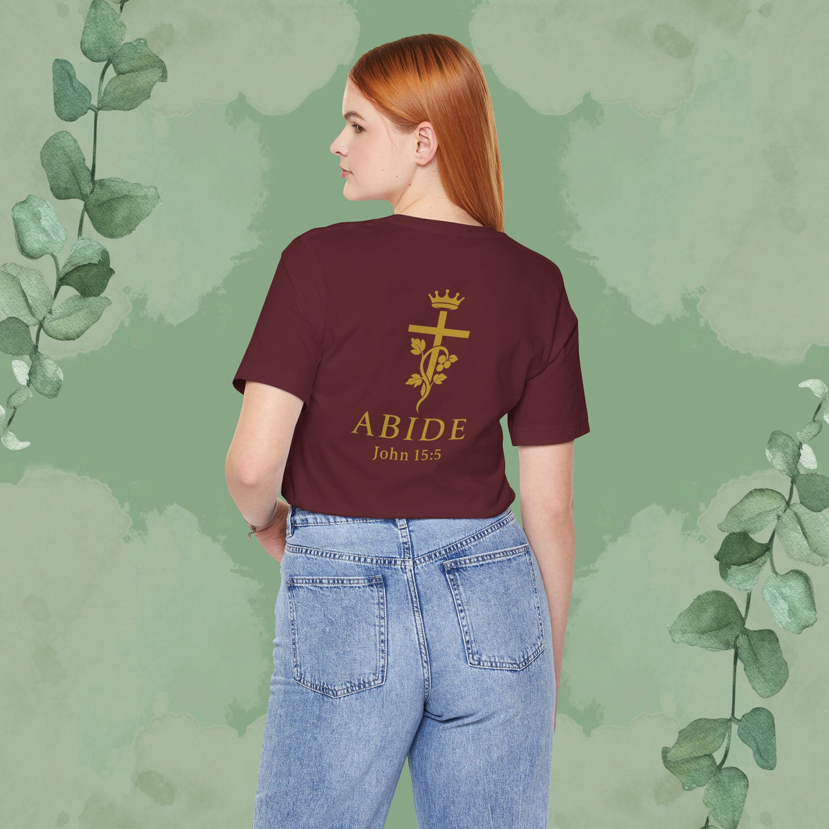 Abide – John 15:5 Christian T-Shirt