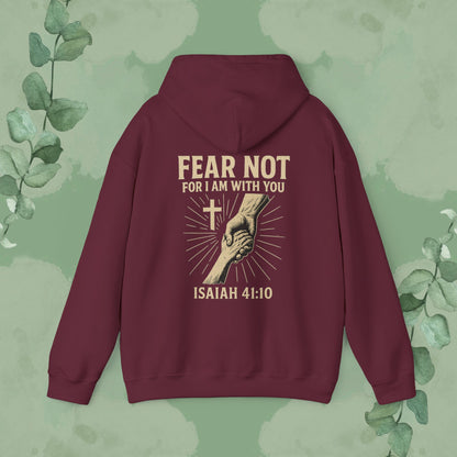 Fear Not – Isaiah 41:10 Hoodie