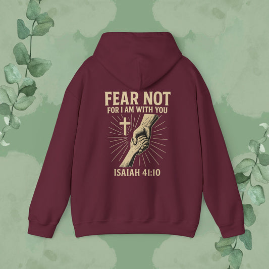 Fear Not – Isaiah 41:10 Hoodie