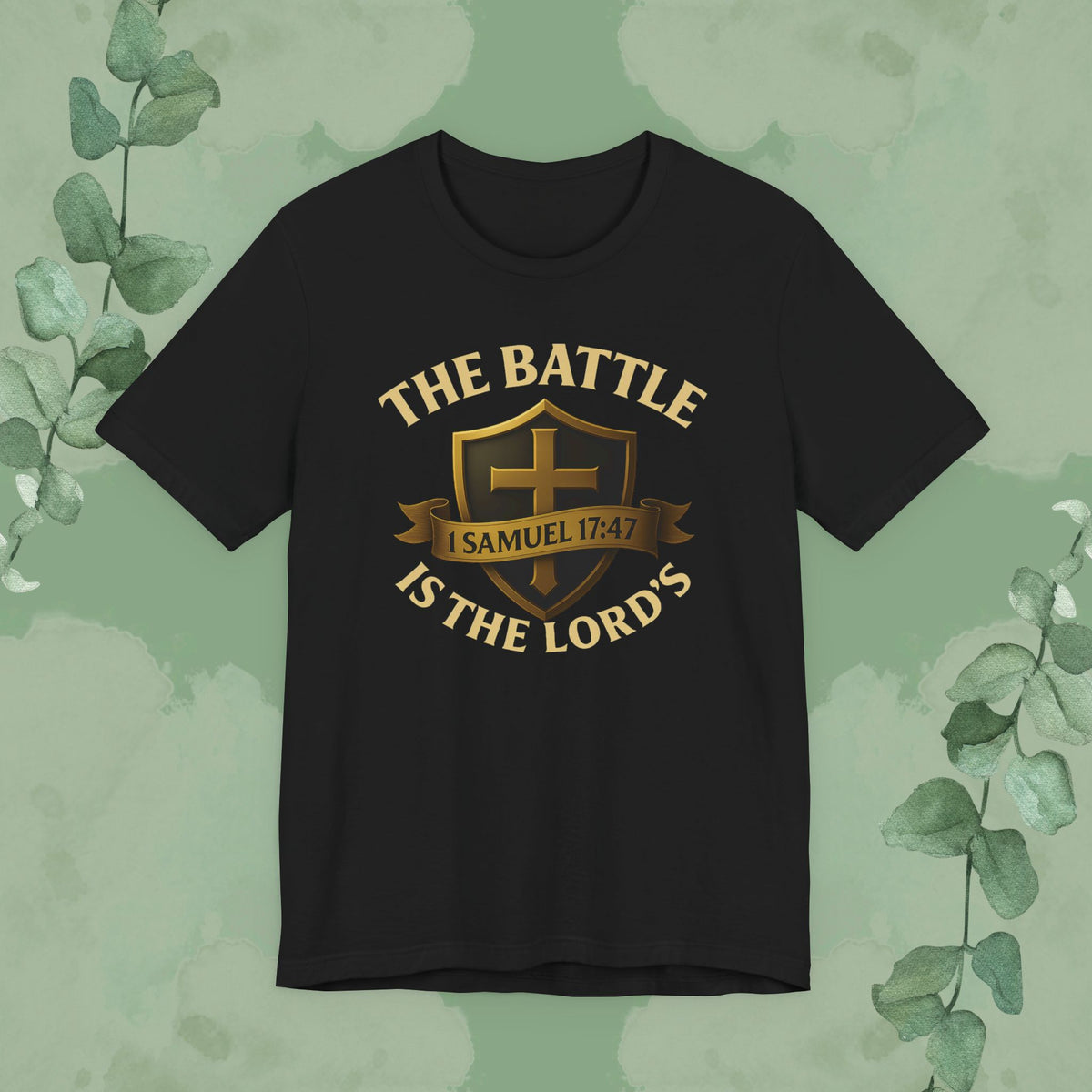 Black Christian T-shirt with “The Battle Is the Lord’s” 1 Samuel 17:47 design