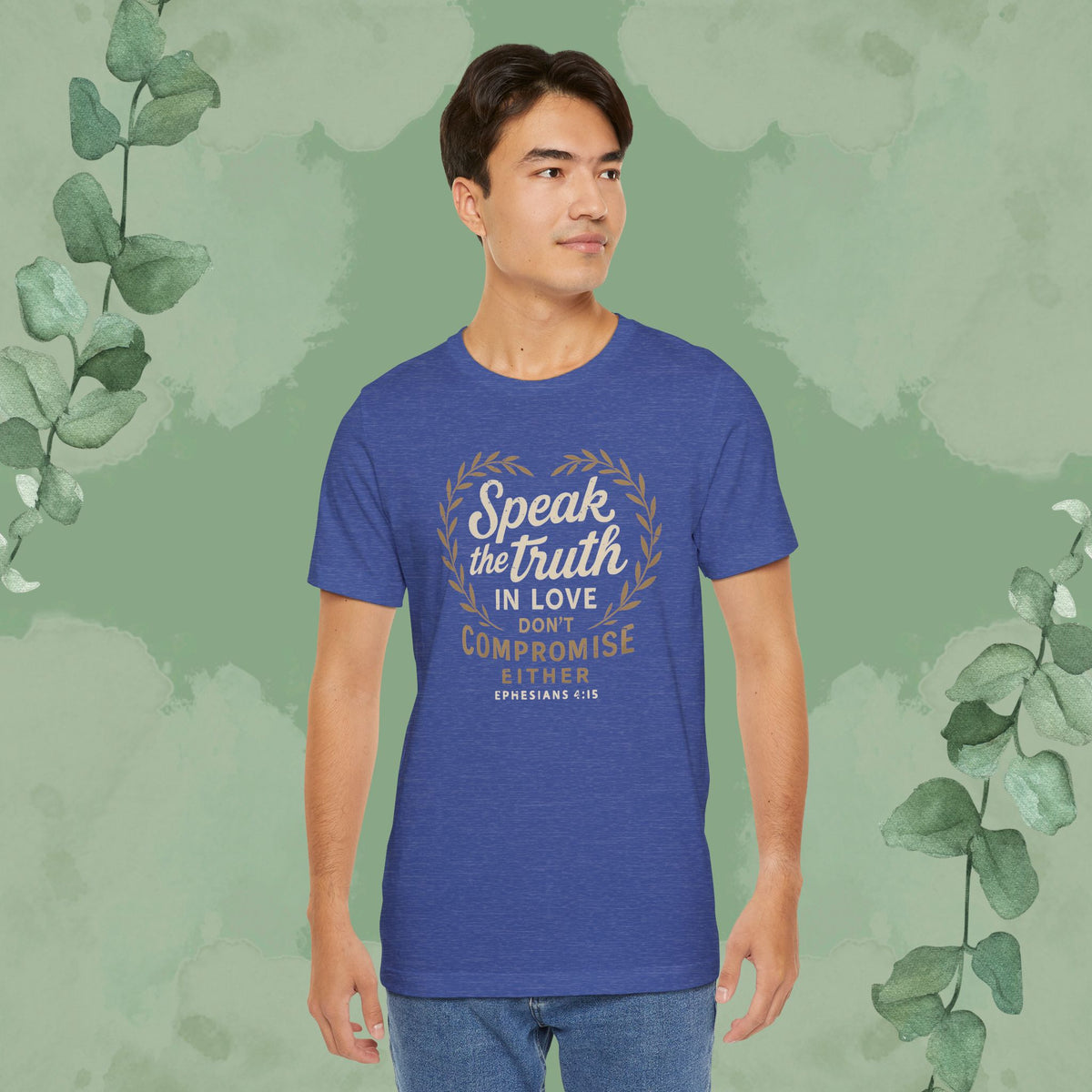 Speak the Truth in Love – Christian T-Shirt (Unisex Faith-Based Tee)